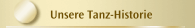 Unsere Tanz-Historie